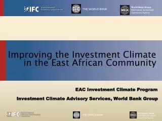 Improving the Investment Climate in the East African Community