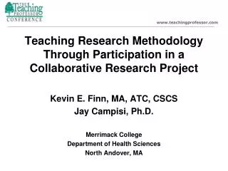 Teaching Research Methodology Through Participation in a Collaborative Research Project