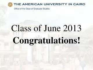 Class of June 2013 Congratulations!