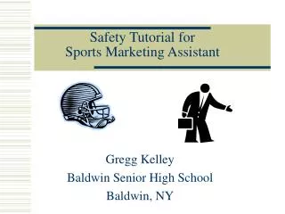 Safety Tutorial for Sports Marketing Assistant