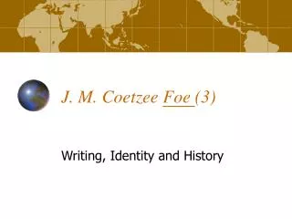 J. M. Coetzee Foe (3)