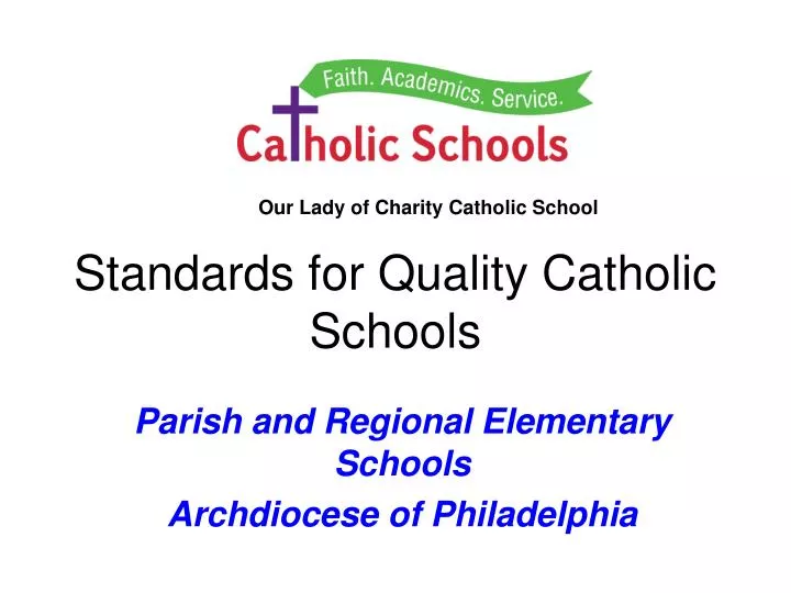 standards for quality catholic schools