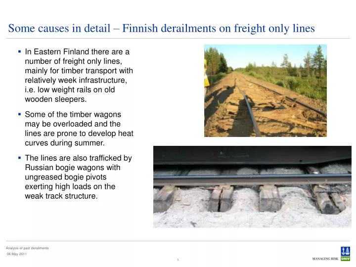 some causes in detail finnish derailments on freight only lines