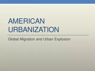 American Urbanization