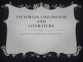 Victorian Childhood and literature