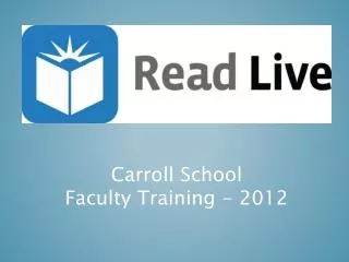 Carroll School Faculty Training - 2012