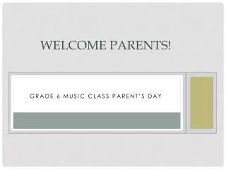 Welcome Parents!