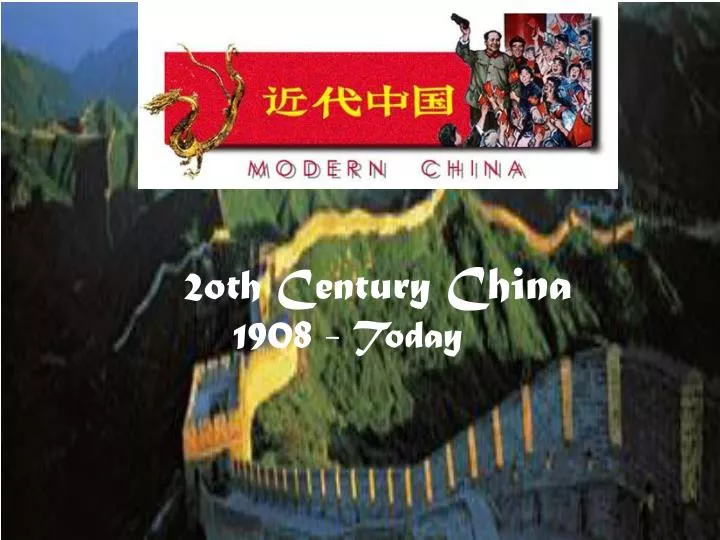 2oth century china