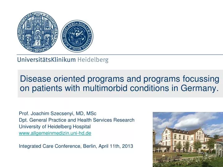 disease oriented programs and programs focussing on patients with multimorbid conditions in germany