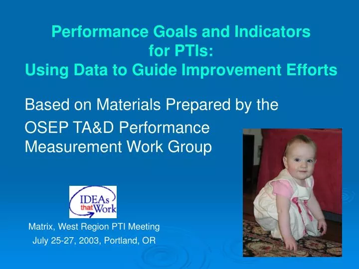 performance goals and indicators for ptis using data to guide improvement efforts