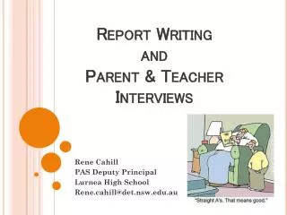 Report Writing and Parent &amp; Teacher Interviews
