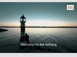Welcome to MA A alborg