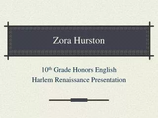 Zora Hurston