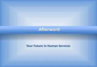 Your Future in Human Services