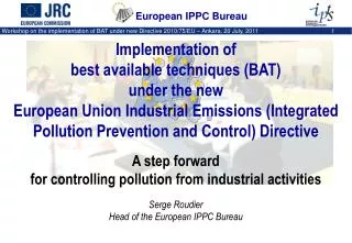 Implementation of best available techniques (BAT) under the new