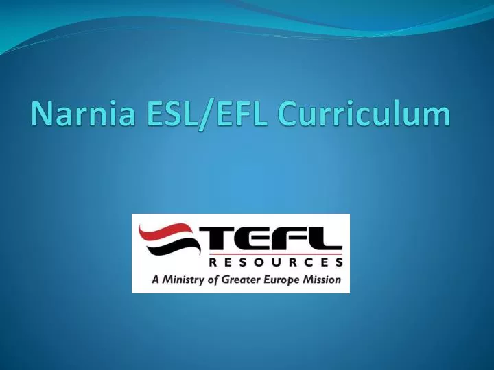 narnia esl efl curriculum