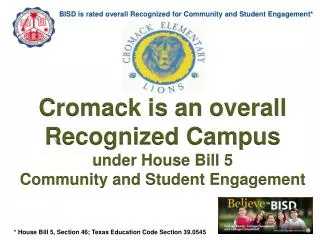 BISD is rated overall Recognized for Community and Student Engagement*