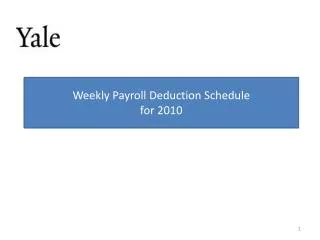 Weekly Payroll Deduction Schedule for 2010