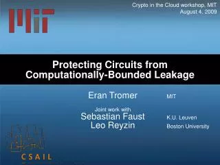 Protecting Circuits from Computationally-Bounded Leakage