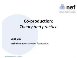 Co-production: Theory and practice