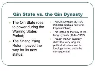 Qin State vs. the Qin Dynasty