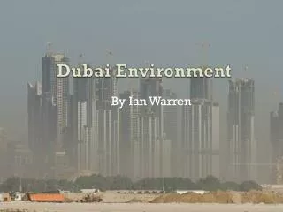 Dubai Environment