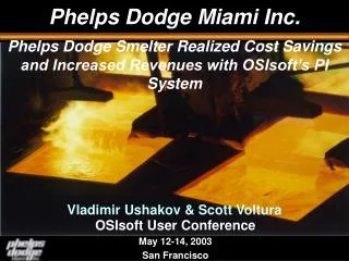Phelps Dodge Miami Inc.