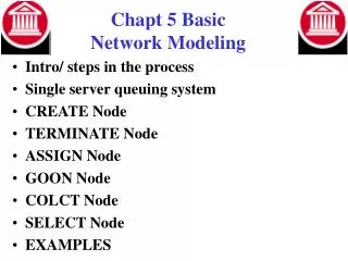 Chapt 5 Basic Network Modeling