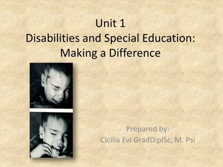 unit 1 disabilities and special education making a difference