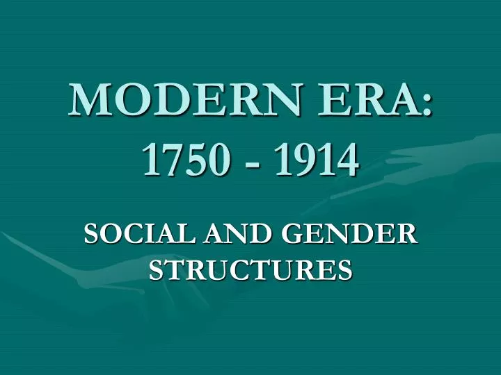 modern era 1750 1914