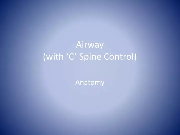 airway with c spine control
