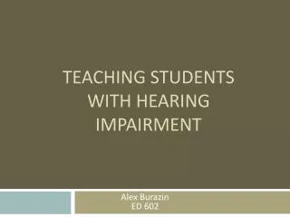 Teaching Students with Hearing Impairment