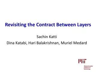 Revisiting the Contract Between Layers