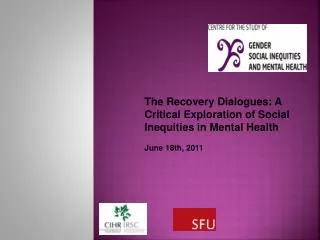 The Recovery Dialogues: A Critical Exploration of Social Inequities in Mental Health