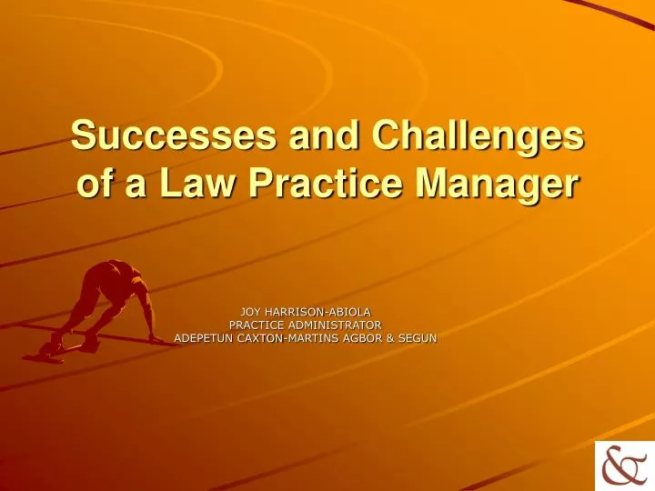successes and challenges of a law practice manager
