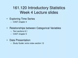 161.120 Introductory Statistics Week 4 Lecture slides