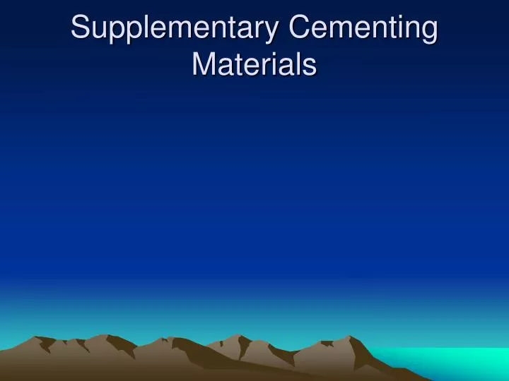 supplementary cementing materials