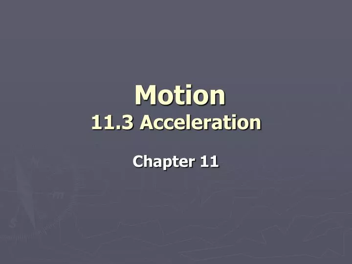 motion 11 3 acceleration