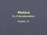 Motion 11.3 Acceleration - slide 1