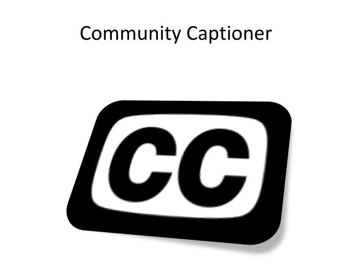 community captioner