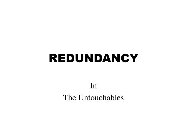 redundancy