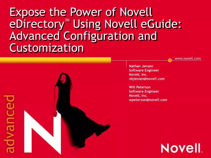 expose the power of novell edirectory using novell eguide advanced configuration and customization