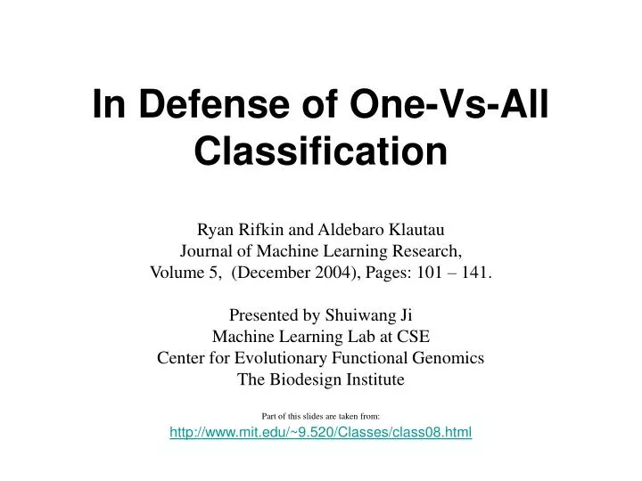 in defense of one vs all classification