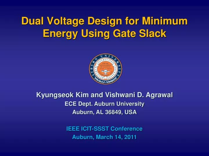 dual voltage design for minimum energy using gate slack