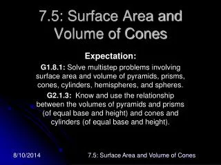 7.5: Surface Area and Volume of Cones