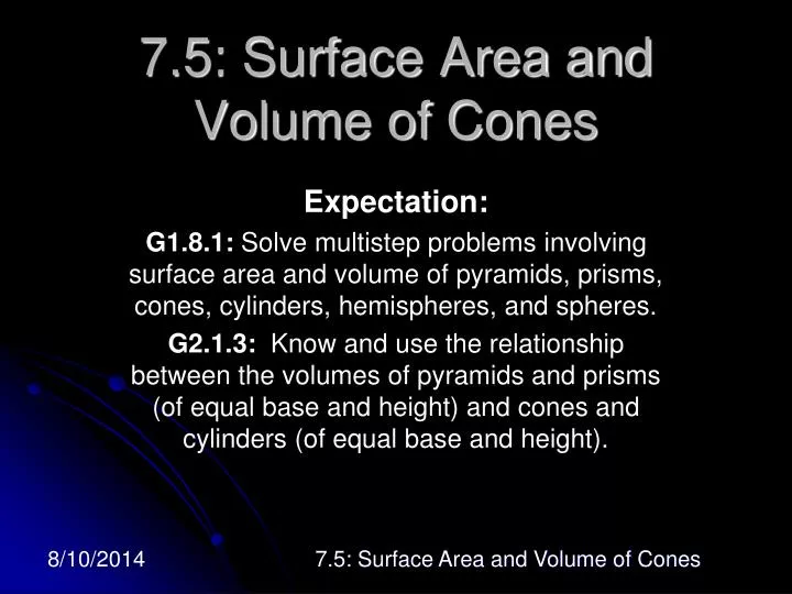 7 5 surface area and volume of cones