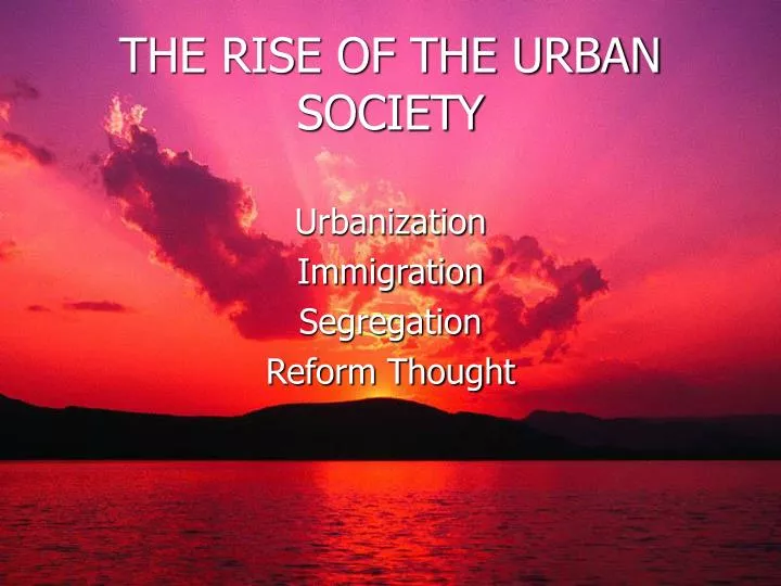 the rise of the urban society