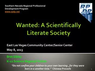 Wanted: A Scientifically Literate Society