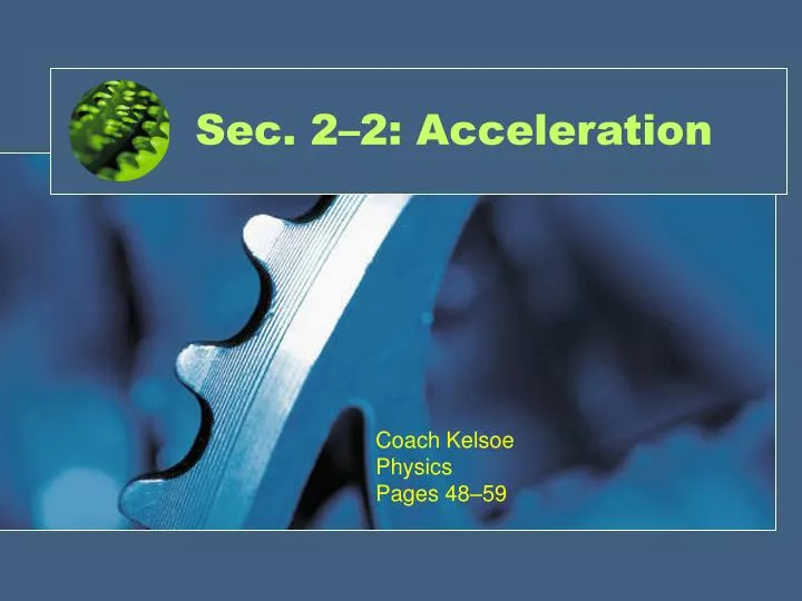 sec 2 2 acceleration