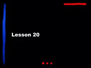 Lesson 20